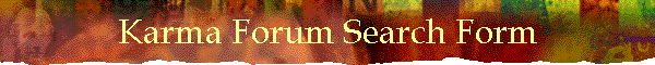Karma Forum Search Form